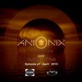 Ani Onix Sessions - April 2015 - Ep. 08 - On TM-Radio and Nube Music Radio