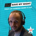 #76 DJ SAVE MY NIGHT Julien Jeanne - Virgin Radio France DJ Set 7-08-2021