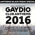 Gaydio Club Anthems 2016 (with Tom Ferry Guest Mix!)