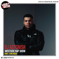 Westside Rap Show with DJ Astonish April 24th 2020