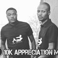 Afro Brotherz - 10K Appreciation Mix