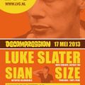 Luke Slater @ Decompression, LVC, Leiden (17-05-2013)