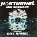 Bill Hamel - Nokturnel Mix Sessions [1999]