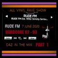 Rude FM - Daz - Mostly 93 Vinyl - Part 1