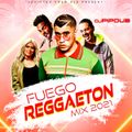 DJ Pipdub - Fuego Reggaeton Mix 2021