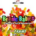 Kid liquid Beanie babies