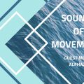 Sounds Of Movement EP1 - ALPHA21 #SOM01