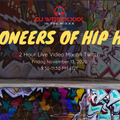 DJ Wreckxxx - Pioneers of Hip Hop - Recorded Live on Twitch November 13, 2020