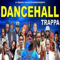 Dancehall Mix April 2022 | DJ Treasure - TRAPPA (Dancehall Mix 2022 Raw) 18764807131