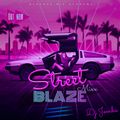STREET BLAZE (HITS) - DJ JOMBA