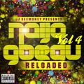 DJ Dee Money  Presents Naija Gbedu Reloaded Volume 4