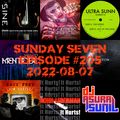 DJ AsuraSunil's Sunday Seven Mixshow #205 - 20220807