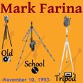 Mark Farina- Old School Tripod mixtape- November 10, 1993