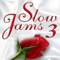 Slow Jams Mixset 3
