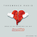 Throwback Radio #95 - Konflikt (Break Up On Valentine's Day Mix)