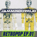 JamminDownJD - RetroPop Episode 01