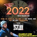 DJLee247 - The 2022 New Years Mix - [Old Skool RnB & Hip Hop Throwbacks]