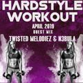 KRM - Hardstyle Workout - April 2019 - Guest Mix Twisted Melodiez & N3bula