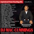 DJ Mac Cummings Inspirational Praise Party Mega Mix Vol 31
