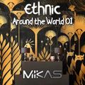 Dj Mikas - Ethnic Around the World 01