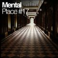 Mental Place #17