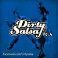 Dirty Salsa Vol.4