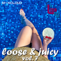loose & juicy vol.7