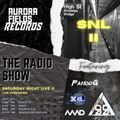 Aurora Fields Records - Radio Show Live! | SNL II | ft. Bassick Behaviour