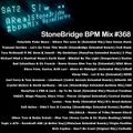 #368 StoneBridge BPM Mix