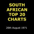 SOUTH AFRICAN TOP 20 CHARTS [20th AUGUST 1971] feat The Sweet, John Kongos, Ringo Starr, Bee Gees