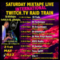 DJ GlibStylez - Saturday Mixtape Live (Twitch International Raid Train) 5-21-22