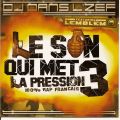 DJ Dans L'zef - Le Son Qui Met La Pression Vol.3