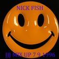 NICK FISH JJJ MIX UP 7 9 1996.