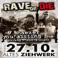 P.slang @ Rave Or Die - Altes Ziehwerk Delitsch - 27.10.2012