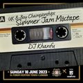 Summer Jam Mixtape - DJ KhanFu (UK B-Boy Champs)