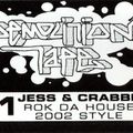 Jess & Crabbe - Demolition Tape #1 - Rok Da House 2002 Style Side B
