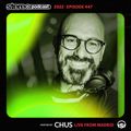 CHUS | LIVE FROM MADRID | Stereo Productions Podcast 447