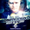 The Best Of Kosmonova // 100% Vinyl // 1996-2004 // Mixed By DJ Goro
