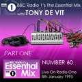 The Essential Mix Number 60 Tony De Vit 1995-01-08 Part One