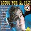 Locos Por El Mix BY TONI PERET y JM CASTELLS