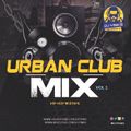 Urban Club Mix vol 2- Dj Yinks