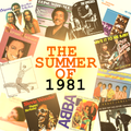 The Summer Of 1981