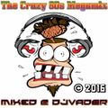 The Crazy 80s Megamix (Mixed @ DJvADER)