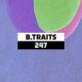 Dekmantel Podcast 247 - B.Traits
