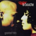 La Bouche – Greatest Hits (2006)
