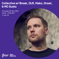 Collective with Break, DLR, Mako, Onset & MC Gusto 05 NOV 2020
