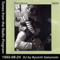 Tunes from the Radio Program, DJ by Ryuichi Sakamoto, 1982-08-24 (2018 Compile)
