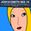 Jon101Smith Mix #10
