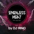 Endless Heat Hip Hop Mix Part 1