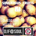 Soulicious Fruits #61 by DJ F@SOUL